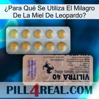 ¿Para Qué Se Utiliza El Milagro De La Miel De Leopardo 41